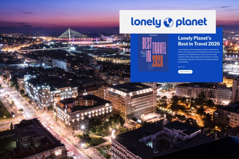 Lonely Planet: Beograd među top iskustvima 2026.