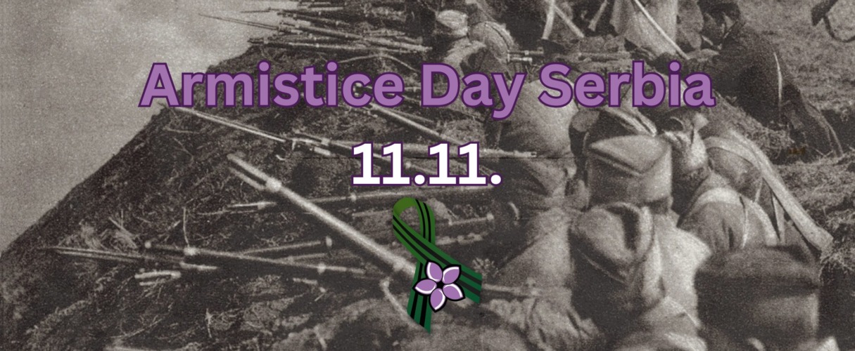 Serbia Remembers: Armistice Day and Its Symbol