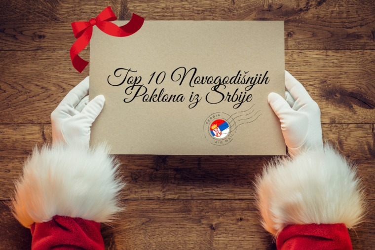 Novogodišnji Pokloni iz Srbije: 10 Ideja koje Nose Tradiciju i Stil