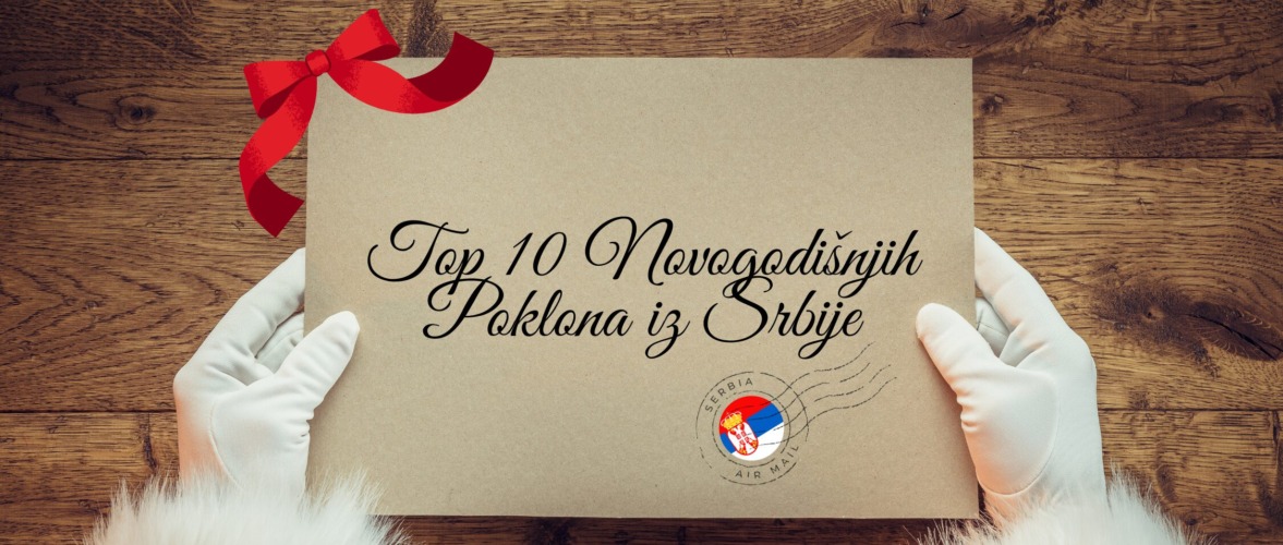 Novogodišnji Pokloni iz Srbije: 10 Ideja koje Nose Tradiciju i Stil