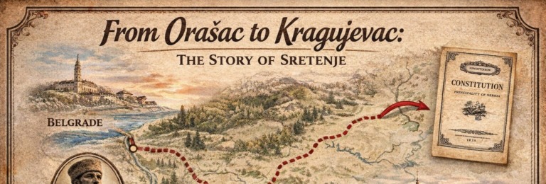 The Sretenje Route: A Guide to Serbia’s Historic Sites